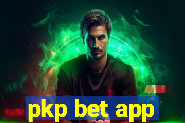 pkp bet app